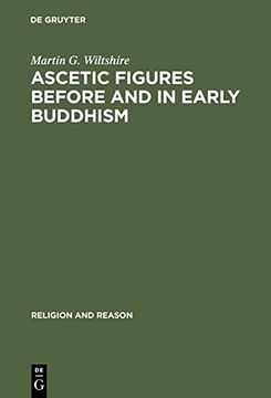 portada Ascetic Figures Before and in Early Buddhism (Religion and Reason)