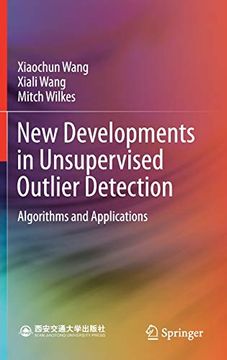 portada New Developments in Unsupervised Outlier Detection: Algorithms and Applications (en Inglés)