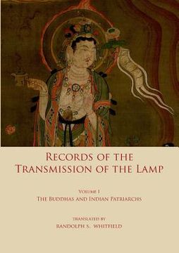 portada Record of the Transmission of the Lamp: Volume One: The Buddhas and Indian Patriarchs (en Inglés)