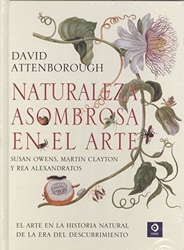 Naturaleza Asombrosa en el Arte (in Spanish)