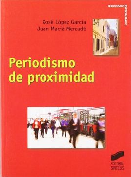 portada Periodismo de Proximidad (in Spanish)