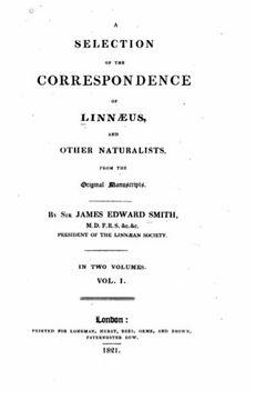 portada A selection of the correspondence of Linnaeus, and other naturalists - Vol. I