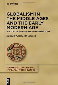 portada Globalism in the Middle Ages and the Early Modern age Innovative Approaches and Perspectives (in English)