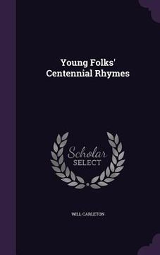 portada Young Folks' Centennial Rhymes