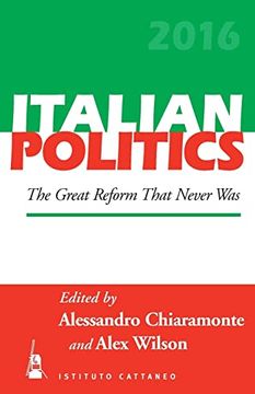 portada The Great Reform That Never was (Italian Politics, 32) (in English)