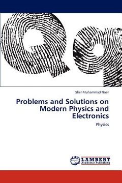 portada problems and solutions on modern physics and electronics (en Inglés)