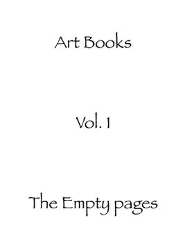portada The empty pages: Art Books volume 1 (en Inglés)