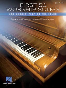 portada First 50 Worship Songs you Should Play on Piano for Easy Piano 