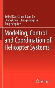 portada modeling, control and coordination of helicopter systems