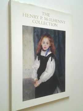 portada The Henry p. Mcilhenny Collection: An Illustrated History (en Inglés)