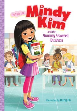 portada Mindy kim and the Yummy Seaweed Business (Mindy Kim, 1) (in English)