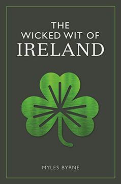 portada The Wicked Wit of Ireland (en Inglés)