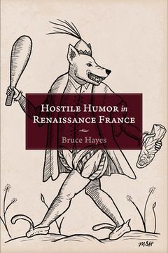portada Hostile Humor in Renaissance France (en Inglés)