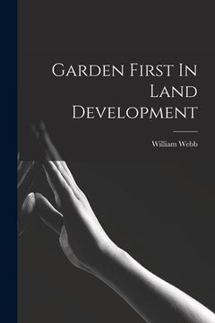 portada Garden First In Land Development (en Inglés)
