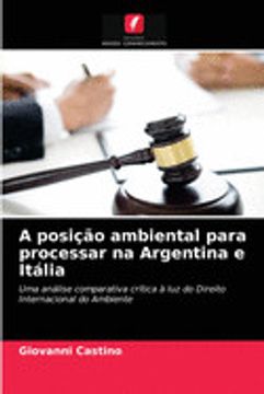 portada A Posição Ambiental Para Processar na Argentina e Itália (in Portuguese)