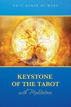 portada Keystone of the Tarot with Meditations (en Inglés)
