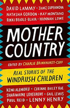 portada Mother Country: Real Stories of the Windrush Children