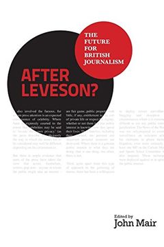 portada After Leveson? - the Future for British Journalism (in English)