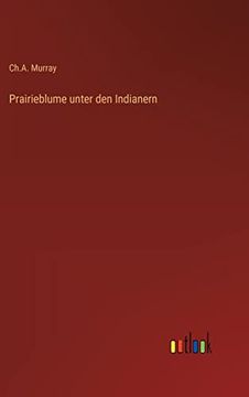 portada Prairieblume Unter den Indianern (en Alemán)