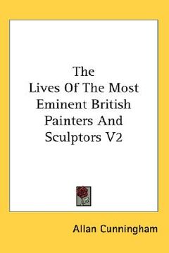 portada the lives of the most eminent british painters and sculptors v2 (en Inglés)