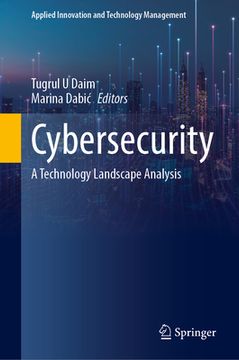portada Cybersecurity: A Technology Landscape Analysis (en Inglés)