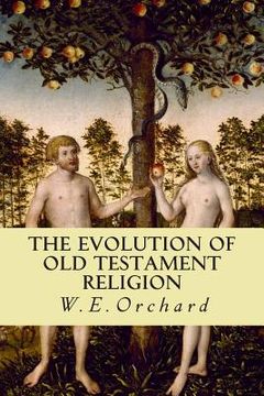portada The Evolution of Old Testament Religion (en Inglés)