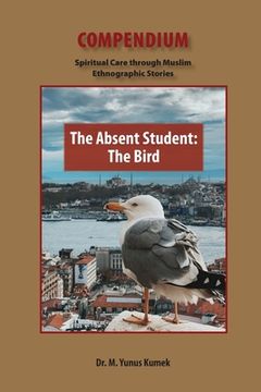 portada The Absent Student: The Bird (en Inglés)