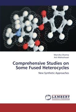 portada Comprehensive Studies on Some  Fused Heterocycles: New Synthetic Approaches