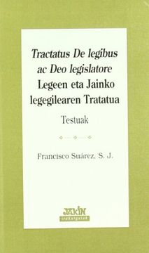 portada Tractatus de Legibus ac deo Legislatore (Irakurgaiak) (in Basque)