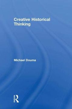 portada Creative Historical Thinking (in English)