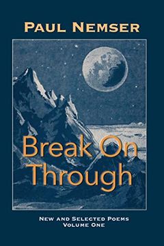 portada Break on Through: New & Selected Poems Volume 1 (en Inglés)