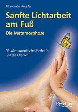 portada Metamorphose: Sanfte Lichtarbeit am fuß (en Alemán)