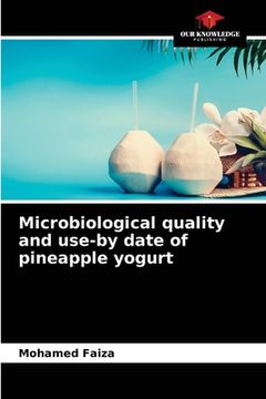 portada Microbiological quality and use-by date of pineapple yogurt