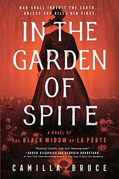portada In the Garden of Spite: A Novel of the Black Widow of la Porte 