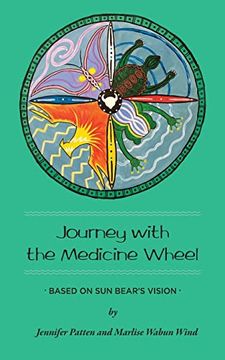portada Journey With the Medicine Wheel: Based on sun Bear's Vision (in English)
