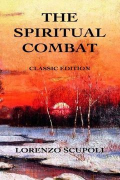 portada The Spiritual Combat: Classic Edition (en Inglés)