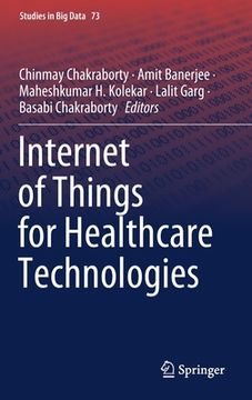 portada Internet of Things for Healthcare Technologies (en Inglés)