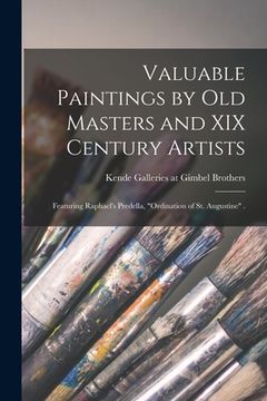 portada Valuable Paintings by Old Masters and XIX Century Artists: Featuring Raphael's Predella, "Ordination of St. Augustine" .