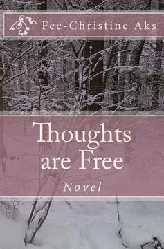 portada Thoughts are Free (en Inglés)