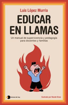 portada Educar en llamas (in ESP)