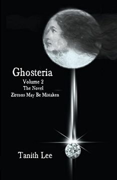 portada Ghosteria 2: The Novel: Zircons may be Mistaken (in English)