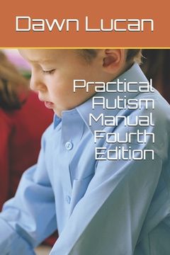 portada Practical Autism Manual Fourth Edition (in English)