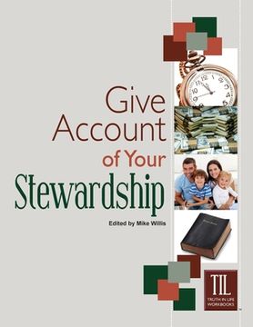 portada Give Account of Your Stewardship (en Inglés)