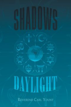 portada Shadows To Daylight (en Inglés)