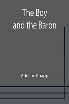 portada The Boy and the Baron (en Inglés)