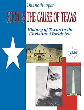 portada Such is the Cause of Texas (en Inglés)