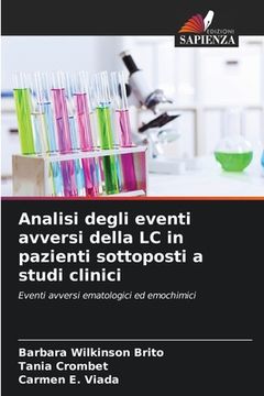portada Analisi degli eventi avversi della LC in pazienti sottoposti a studi clinici (en Italiano)
