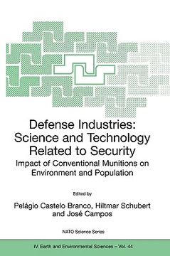 portada defense industries: science and technology related to security: impact of conventional munitions on environment and population (en Inglés)