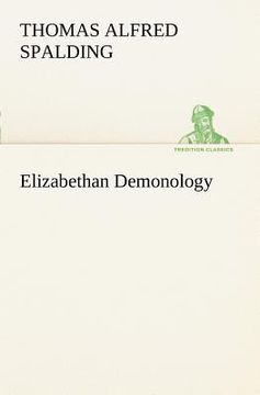 portada elizabethan demonology (en Inglés)