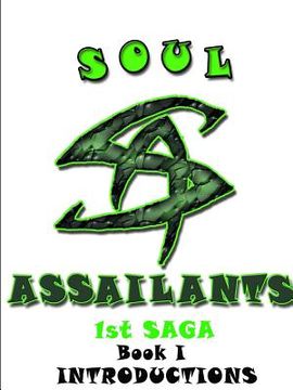 portada Soul Assailants Book I (en Inglés)